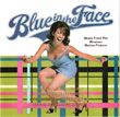 Blue in the Face Album Cover