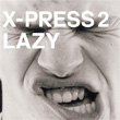 Lazy Album Cover